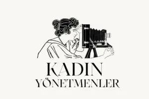 kadın yönetmenler