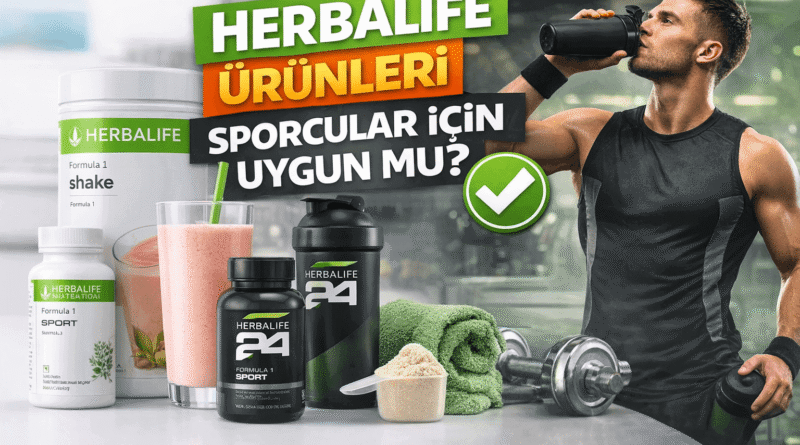 Herbalife ürünleri sporcular için uygun mu